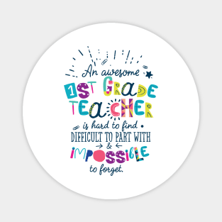 An Awesome 1st Grade Teacher Gift Idea - Impossible to forget Magnet